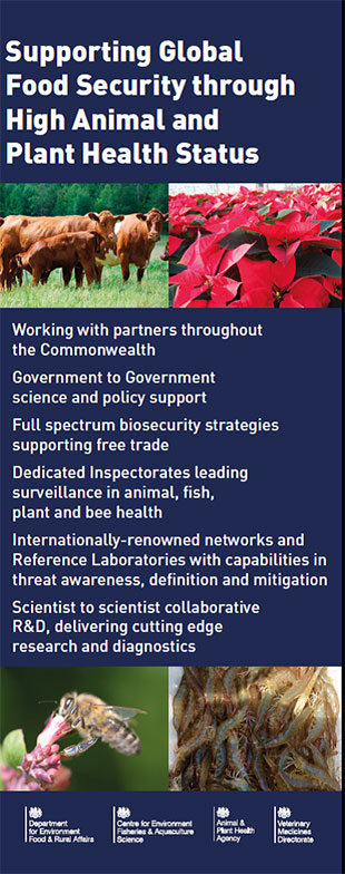 SRI event joint banner saying, 'Supporting global food security through high animal and plant health status. Working with partners throughout the Commonwealth. Government to Government science and policy support. Full spectrum biosecurity strategies supporting free trade. Dedicated inspectorates leading surveillance in animal, fish, plant and bee health. Internationally-renowned networks and Reference Laboratories with capabilities in threat awareness, definition and mitigation. Scientist to scientist collaborative R&D, delivering cutting edge research and diagnostics.